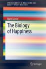 The Biology of Happiness - Book