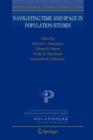 Navigating Time and Space in Population Studies - Book