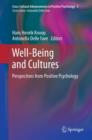 Well-Being and Cultures : Perspectives from Positive Psychology - eBook