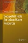 Geospatial Tools for Urban Water Resources - Book