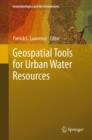 Geospatial Tools for Urban Water Resources - eBook