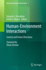 Human-Environment Interactions : Current and Future Directions - Book
