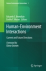 Human-Environment Interactions : Current and Future Directions - eBook