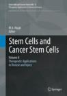 Stem Cells and Cancer Stem Cells, Volume 8 : Therapeutic Applications in Disease and Injury - Book