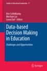 Data-based Decision Making in Education : Challenges and Opportunities - eBook