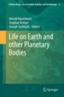 Life on Earth and other Planetary Bodies - eBook