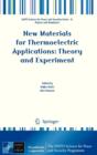 New Materials for Thermoelectric Applications: Theory and Experiment - Book