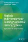 Methods and Procedures for Building Sustainable Farming Systems : Application in the European Context - Book