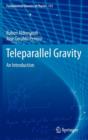 Teleparallel Gravity : An Introduction - Book