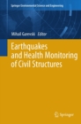 Earthquakes and Health Monitoring of Civil Structures - eBook