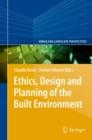 Ethics, Design and Planning of the Built Environment - eBook
