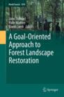 A Goal-Oriented Approach to Forest Landscape Restoration - Book