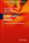 Deformation Models : Tracking, Animation and Applications - Book