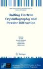 Uniting Electron Crystallography and Powder Diffraction - Book