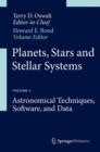 Planets, Stars and Stellar Systems : Volume 2: Astronomical Techniques, Software, and Data - Book