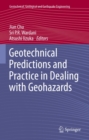 Geotechnical Predictions and Practice in Dealing with Geohazards - eBook