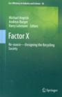 Factor X : Re-source - Designing the Recycling Society - Book
