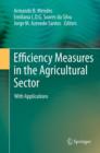 Efficiency Measures in the Agricultural Sector : With Applications - eBook