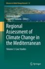 Regional Assessment of Climate Change in the Mediterranean : Volume 3: Case Studies - eBook