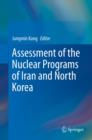 Assessment of the Nuclear Programs of Iran and North Korea - eBook