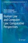 Human Law and Computer Law: Comparative Perspectives - eBook