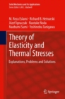 Theory of Elasticity and Thermal Stresses : Explanations, Problems and Solutions - Book