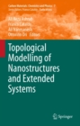 Topological Modelling of Nanostructures and Extended Systems - eBook
