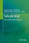 SALICYLIC ACID : Plant Growth and Development - Book