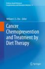 Cancer Chemoprevention and Treatment by Diet Therapy - Book