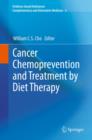 Cancer Chemoprevention and Treatment by Diet Therapy - eBook