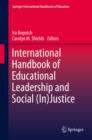 International Handbook of Educational Leadership and Social (In)Justice - eBook