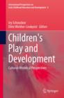 Children's Play and Development : Cultural-Historical Perspectives - eBook