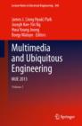 Multimedia and Ubiquitous Engineering : MUE 2013 - Book
