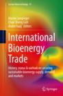 International Bioenergy Trade : History, status & outlook on securing sustainable bioenergy supply, demand and markets - eBook