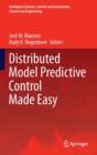 Distributed Model Predictive Control Made Easy - Book