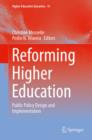 Reforming Higher Education : Public Policy Design and Implementation - eBook