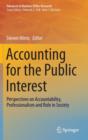 Accounting for the Public Interest : Perspectives on Accountability, Professionalism and Role in Society - Book