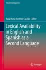 Lexical Availability in English and Spanish as a Second Language - eBook