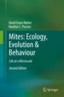 Mites: Ecology, Evolution & Behaviour : Life at a Microscale - Book