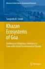 Khazan Ecosystems of Goa : Building on Indigenous Solutions to Cope with Global Environmental Change - Book