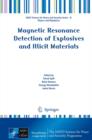 Magnetic Resonance Detection of Explosives and Illicit Materials - eBook