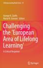 Challenging the 'European Area of Lifelong Learning' : A Critical Response - Book