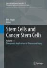 Stem Cells and Cancer Stem Cells, Volume 11 : Therapeutic Applications in Disease and injury - Book