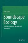 Soundscape Ecology : Principles, Patterns, Methods and Applications - eBook
