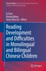 Reading Development and Difficulties in Monolingual and Bilingual Chinese Children - eBook