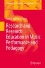 Research and Research Education in Music Performance and Pedagogy - eBook