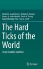 The Hard Ticks of the World : (Acari: Ixodida: Ixodidae) - Book
