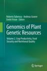 Genomics of Plant Genetic Resources : Volume 2. Crop productivity, food security and nutritional quality - Book