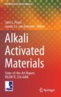 Alkali Activated Materials : State-of-the-Art Report, RILEM TC 224-AAM - Book