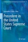 Precedent in the United States Supreme Court - eBook